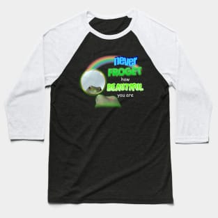 Never Froget How Beautiful You Are Meme Baseball T-Shirt